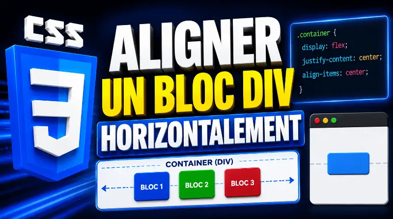 comment-aligner-un-bloc-div-horizontalement-avec-css