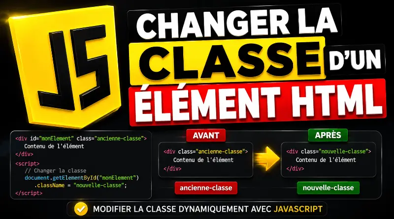 comment-changer-la-classe-dun-element-html-avec-javascript