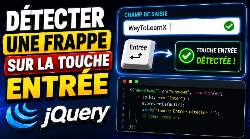 comment-detecter-une-frappe-sur-la-touche-entree-en-jquery