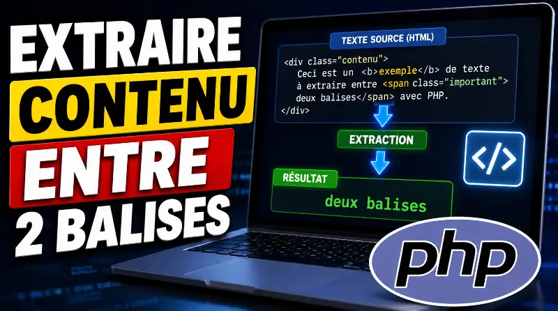 comment-extraire-le-contenu-entre-deux-balises-en-php
