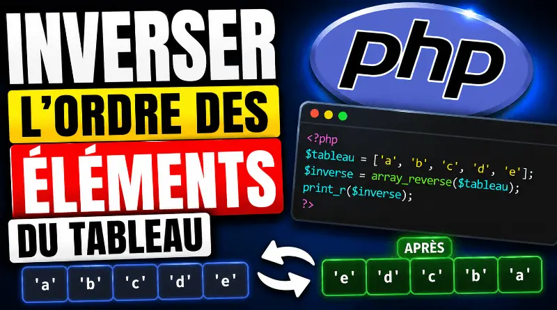 comment-inverser-lordre-des-elements-dun-tableau-en-php