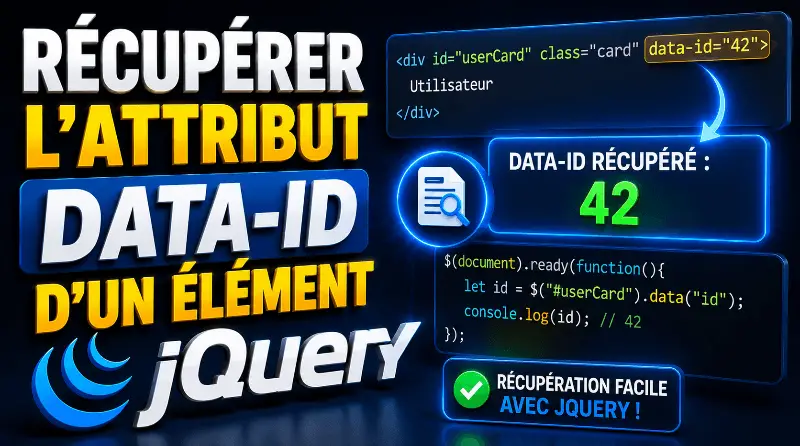 comment-recuperer-lattribut-data-id-dun-element-en-jquery
