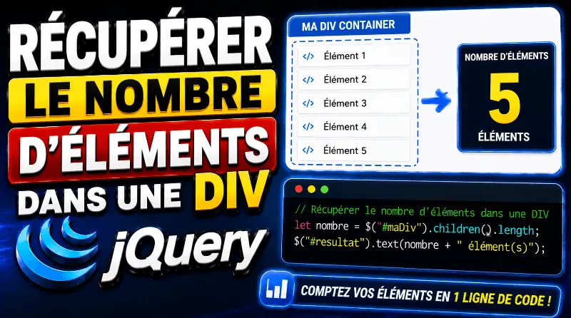 comment-recuperer-le-nombre-delements-dans-une-div-avec-jquery