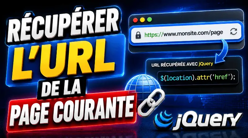 comment-recuperer-lurl-de-la-page-courante-avec-jquery