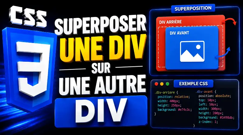 comment-superposer-une-div-sur-une-autre-div-avec-css