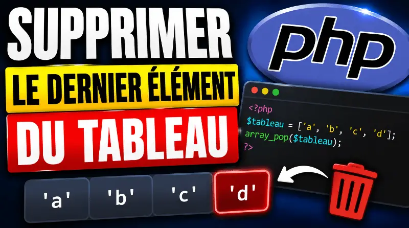 comment-supprimer-le-dernier-element-dun-tableau-en-php