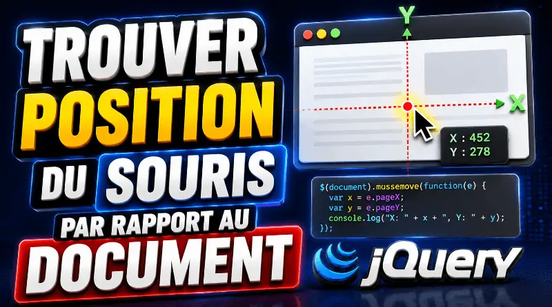 comment-trouver-la-position-de-la-souris-par-rapport-au-document-avec-jquery