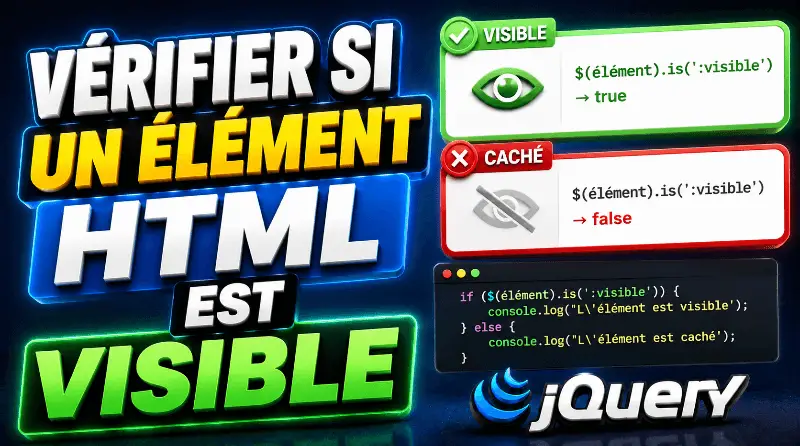comment-verifier-si-un-element-html-est-visible-en-jquery