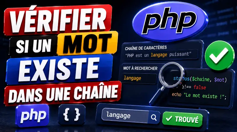 comment-verifier-si-un-mot-existe-dans-une-chaine-en-php