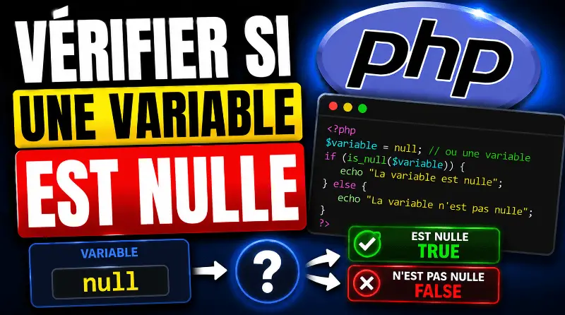 comment-verifier-si-une-variable-est-nulle-en-php