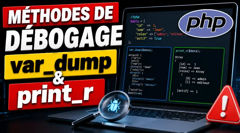 methodes-de-debogage-var_dump-et-print_r-en-php