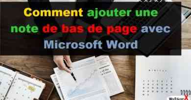 Comment ajouter une note de bas de page avec Microsoft Word