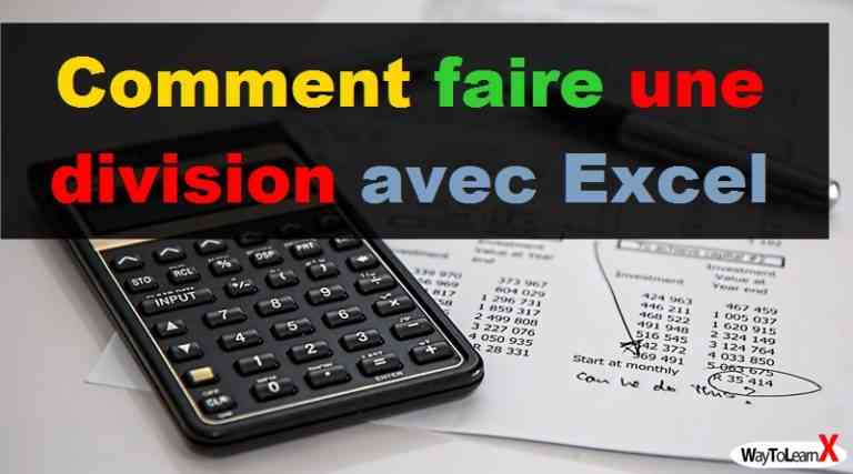 Comment faire une division avec Excel - WayToLearnX