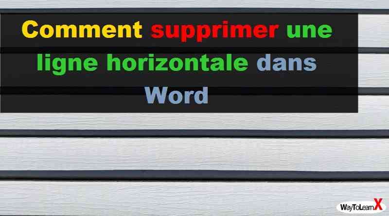 Comment supprimer une ligne horizontale dans Word