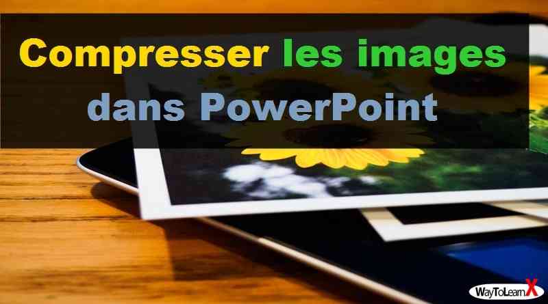 Compresser les images dans PowerPoint-min