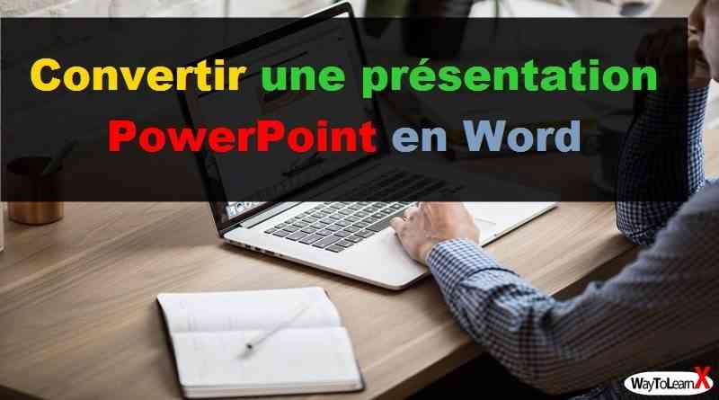 Convertir une présentation PowerPoint en Word-min
