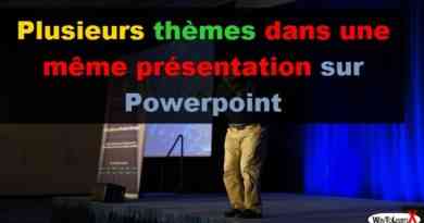 Plusieurs thèmes dans une même présentation sur Powerpoint