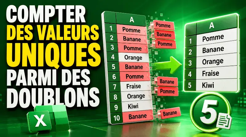 compter-des-valeurs-uniques-parmi-des-doublons-excel