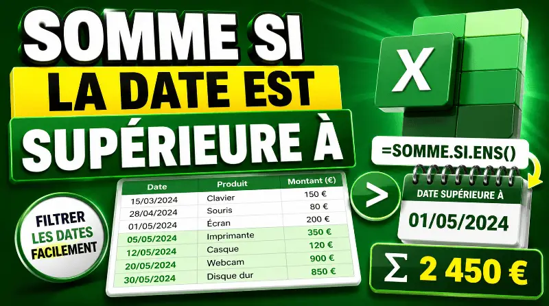 somme-si-la-date-est-superieure-a-excel