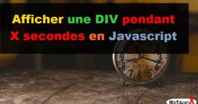 Afficher une DIV pendant x secondes en Javascript