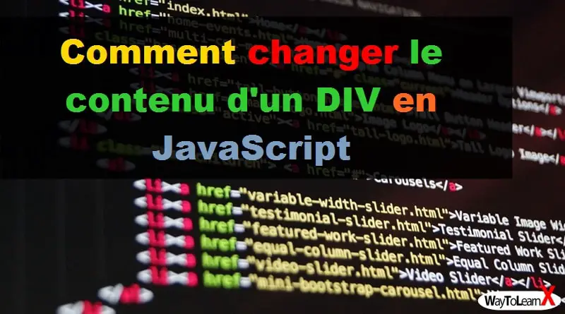 Comment changer le contenu d'un DIV en JavaScript