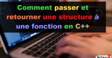 Comment passer et retourner une structure à une fonction en C++-min