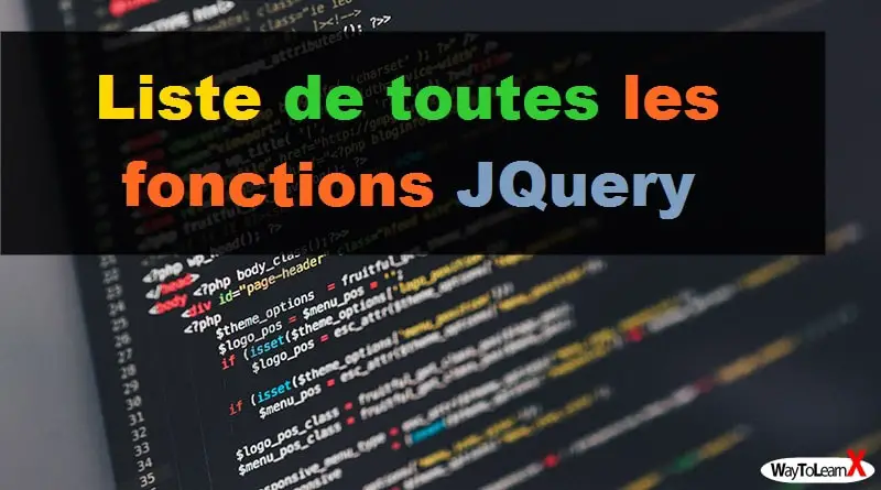 Liste de toutes les fonctions JQuery