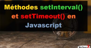 Méthodes setInterval() et setTimeout() en Javascript