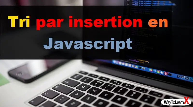 Tri par insertion en Javascript