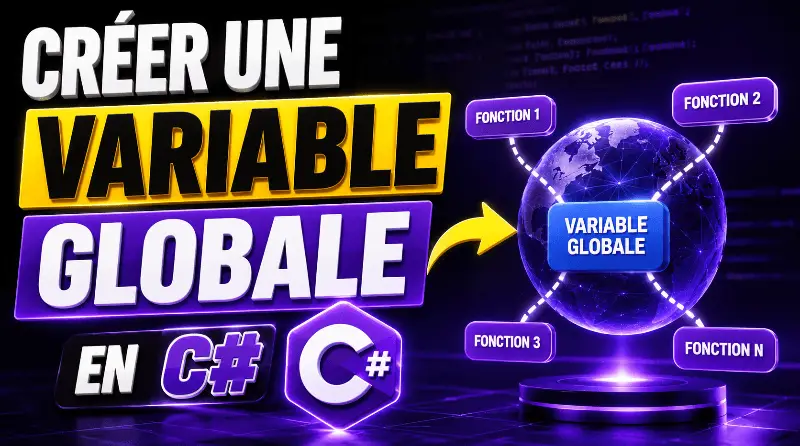 comment-creer-une-variable-globale-en-csharp