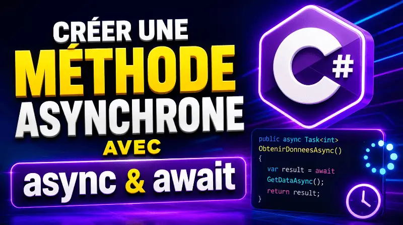 creer-une-methode-asynchrone-avec-async-et-await-en-csharp