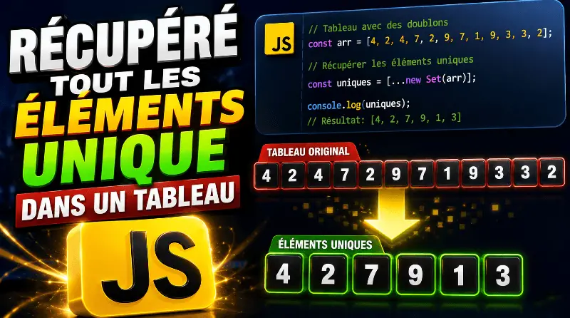 recupere-tout-les-elements-unique-dans-un-tableau-en-javascript
