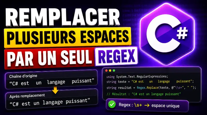 remplacer-plusieurs-espaces-par-un-seul-en-utilisant-regex-en-csharp