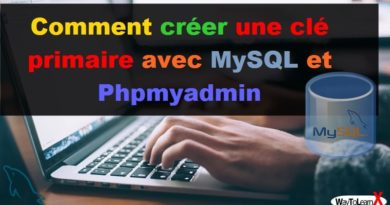 Comment créer une clé primaire avec MySQL et Phpmyadmin