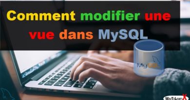Comment modifier une vue dans MySQL