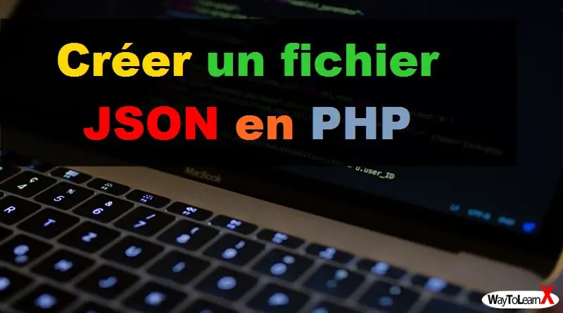 Créer un fichier JSON en PHP