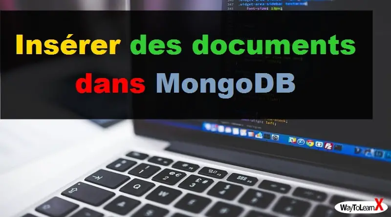Insérer des documents dans MongoDB