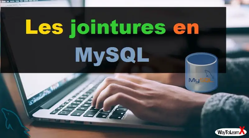 Les jointures en MySQL