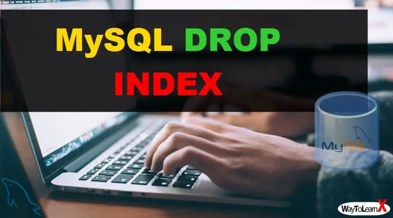 MySQL DROP INDEX