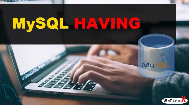 MySQL HAVING
