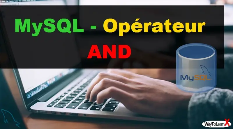 MySQL - Opérateur AND