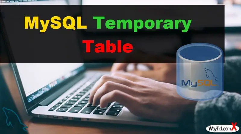 MySQL Temporary Table