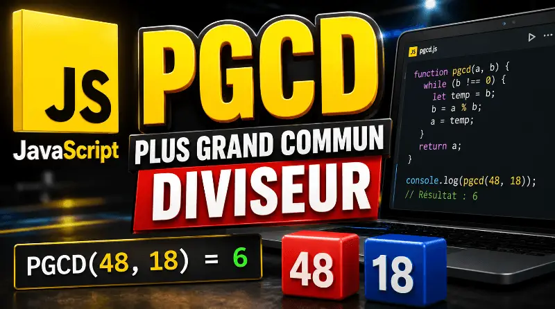 calculer-le-pgcd-de-deux-nombres-en-javascript