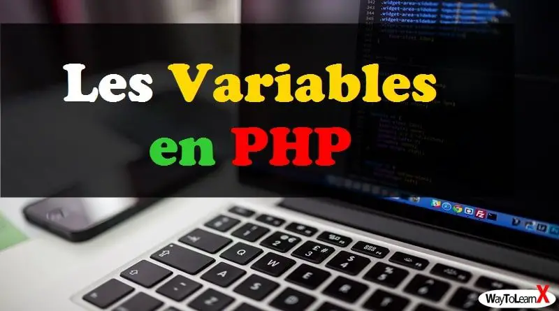Les Variables en PHP