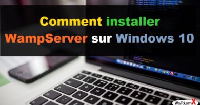 Comment installer WampServer sur Windows 10