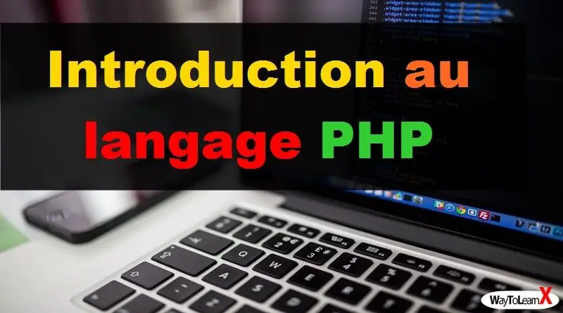 Introduction au langage PHP