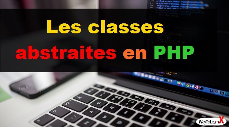 Les classes abstraites en PHP