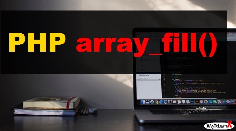 PHP array_fill