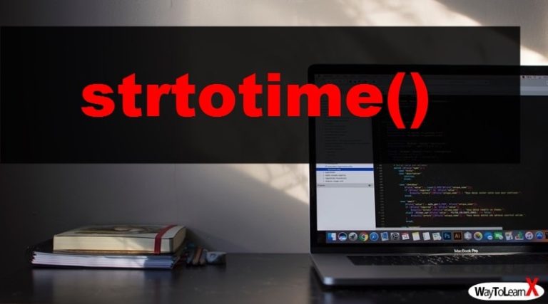 PHP Strtotime WayToLearnX