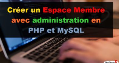 Créer un Espace Membre avec administration en PHP et MySQL